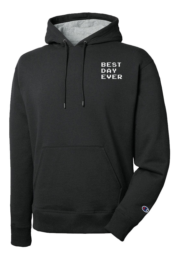 BEST DAY EVER (embroidered hoodie)