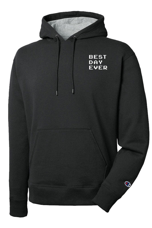 BEST DAY EVER (embroidered hoodie)